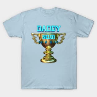 Daddy no.1 T-Shirt